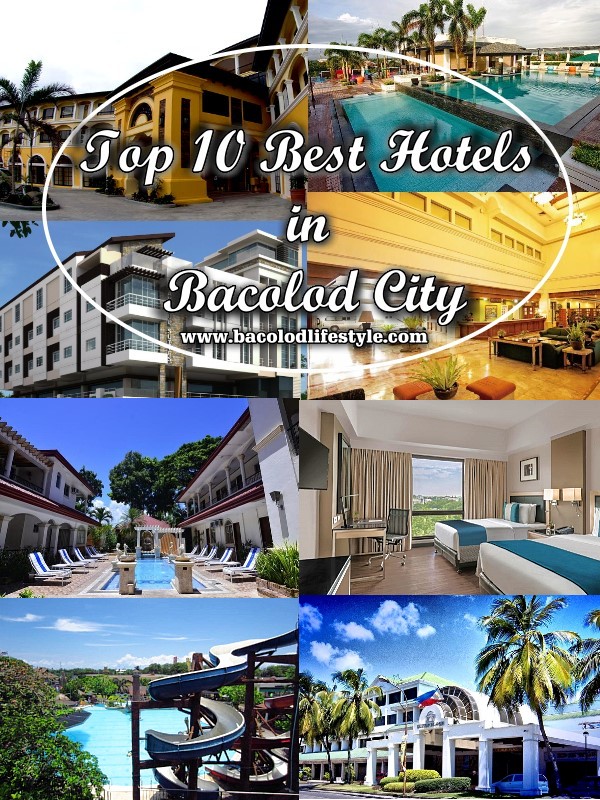 Top 10 Best Hotels in Bacolod City