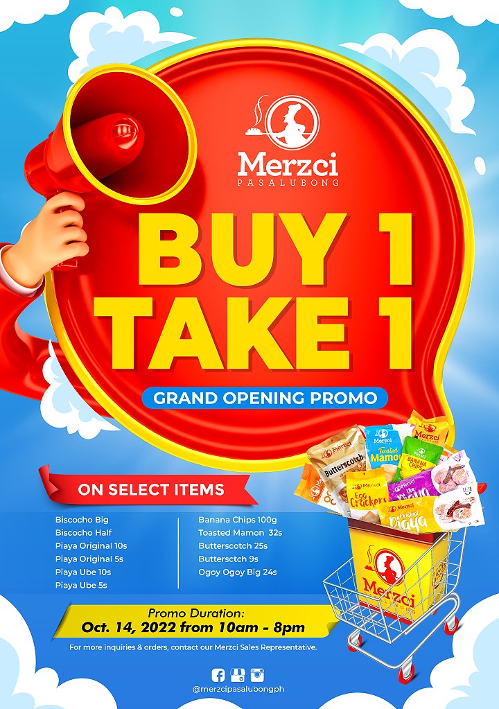 Buy 1 Take 1 at 66th Merzci Blumentritt Manila branch
