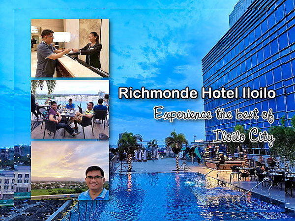 Richmonde Hotel Iloilo - Experience the Berst of Iloilo City